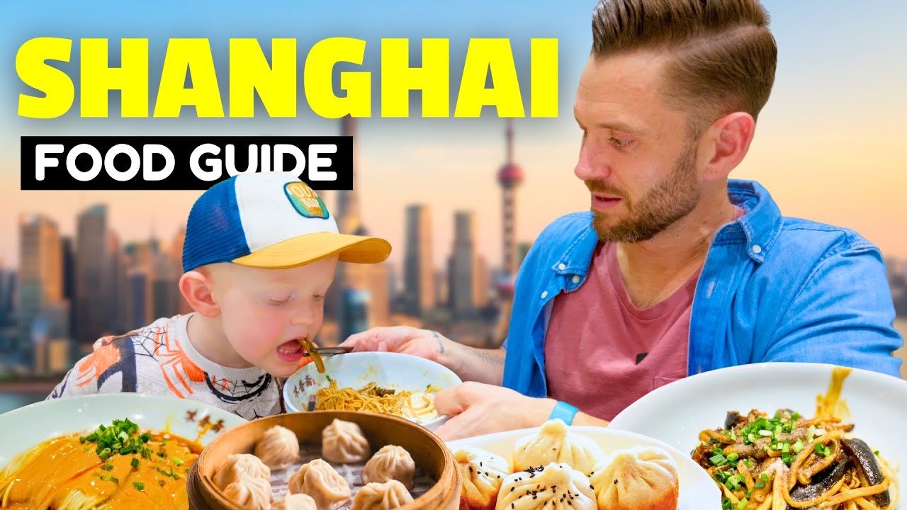 Shanghai Food & Landmarks