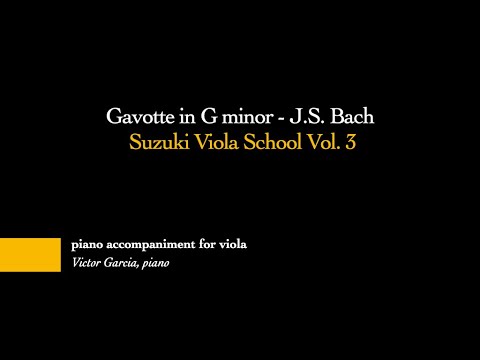 3. Gavotte in G minor - J.S. Bach // SUZUKI VIOLA BOOK 3 [PIANO ACCOMPANIMENT]