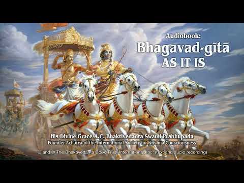 Bhagavad Gita As It Is: Chapter 07 "Knowledge of the Absolute" Audiobook