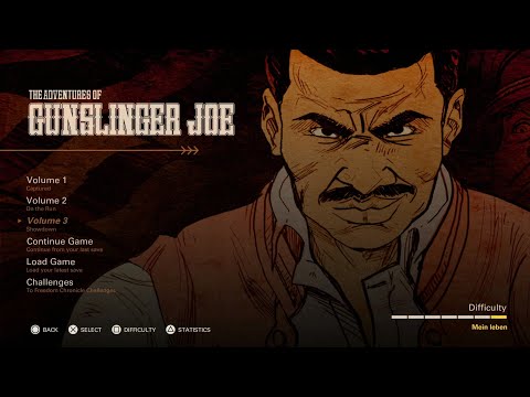 Wolfenstein II: The Adventures of Gunslinger Joe | Volume 3 - Showdown [Mein Leben]