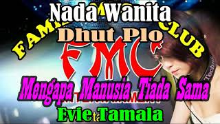 Download lagu Mengapa Manusia Tiada Sama By Evie Tamala Dhut Plo NADA WANITA || KARAOKE KN7000 FMC mp3