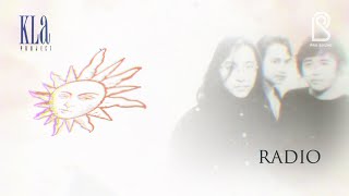Download lagu KLa Project - Radio | Lyric Video mp3 Download lagu KLa Project - Radio | Lyric Video mp3