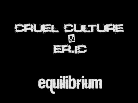 Cruel Culture & Er.iC - Equilibrium [SHADYBRAIN00507003] (2007) (Drum & Bass)