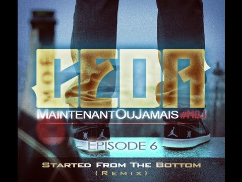 Ceda #MOJ Episode 6 - Started From The Bottom Remix