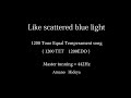LIke scattered blue light - 1200EDO microtonal by Hideya A