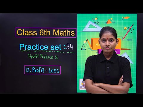 Practice Set 34 Standard 6th mathematics Chapter 13 Profit Loss Maharashtra State Board