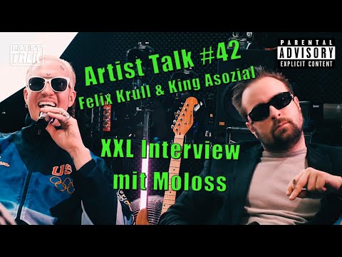 Artist Talk #42 Felix Krull & King Antisocial - XXL Interview with Moloss @ SOUNDSTARSTUDIOS