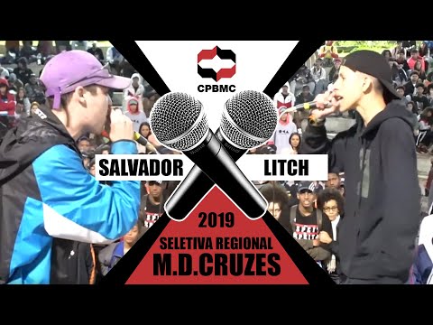 🎤 Salvador da Rima x Litch | 1ª Fase - Seletiva Regional - Mogi das Cruzes | #CPBMC2019 - CPBMC