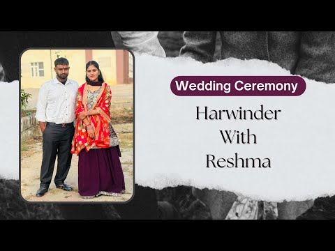 Wedding Ceremony || Harwinder With Reshma || Raman Photography Mob: 99886-65050.
