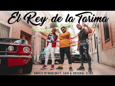 Daviles de Novelda Ft. Saïk Promise y Original Elias - El Rey De La Tarima Remix (Videoclip Oficial)