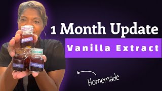 Homemade Vanilla Extract~ One Month Update