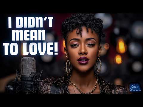 I Tried Not To Love You&hellip; But I Failed ❤️ | R&B Soul for Late Night Love & Emotions