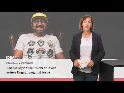 IDEA TV 080921 Königskinder - Flutkatastrophe - Evangelisation