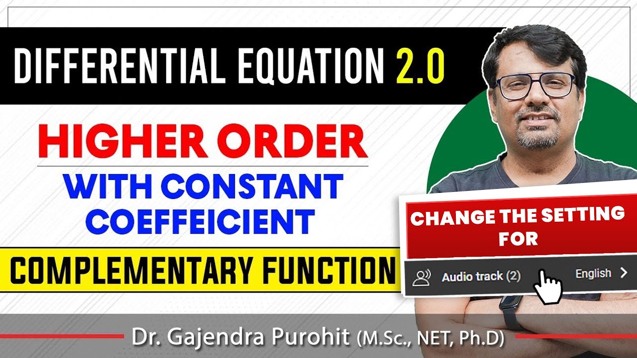 Differential Equation | Higher Order Differential Equations - Complementary Function | By GP Sir