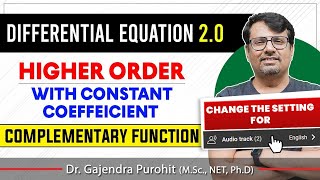 Differential Equation | Higher Order Differential Equations - Complementary Function | By GP Sir