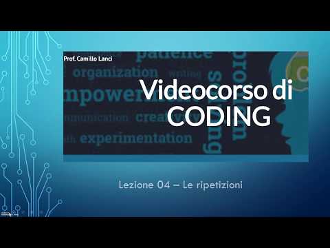 Corso di Coding base Lezione 04 - Introduzione all’istruzione “ripeti”