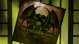 The Exclusion Zone