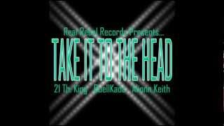 DJ Khaled - Take It To The Head - Real Rebel Records (Christian Cover)