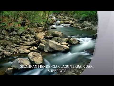 Lirik Lagu Selamat Datang Disurga Kami , SUPERIOTS