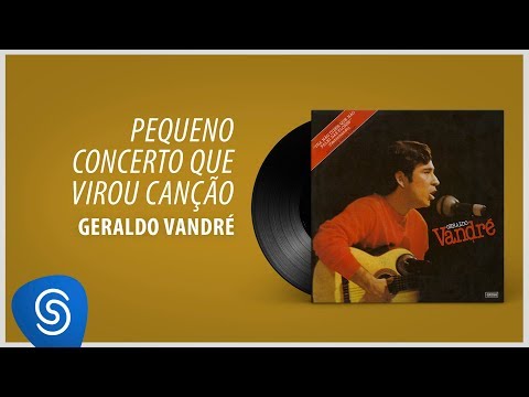 Video thumbnail for Pequeno Concerto Que Virou Canção