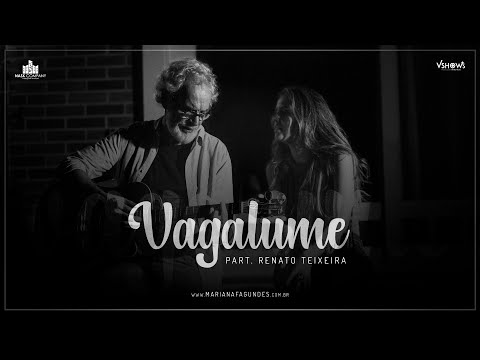 Vagalume - Mariana Fagundes