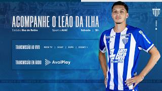 AVAÍ PLAY | Sport x AVAÍ | Brasileiro Série B 2026