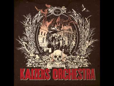 Kaizers Orchestra - Støv Og Sand