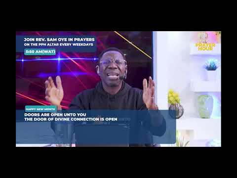 JULY PROPHETIC BLESSING BY REV SAM OYE #prophetic #prayer #declarations #PPH #revsamoye #bless
