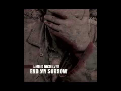 End My Sorrow - Behind The Truth