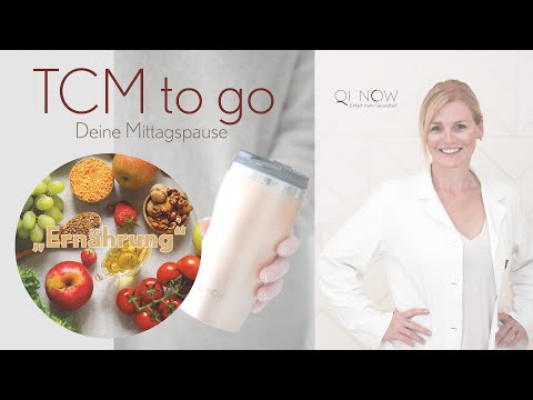 Ernährung in der Traditionellen Chinesischen Medizin (TCM)- Die Basics