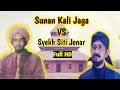 Download Lagu FILM SUNAN KALI - JAGA VS SYEKH SITI JENAR Full Movie HD Mp3 Free