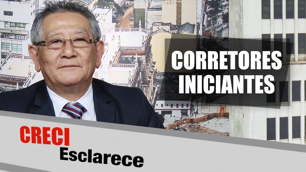 Como ensinar os corretores iniciantes - CRECI Esclarece 313