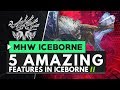 5 Amazing Features Coming In Monster Hunter World Iceborne