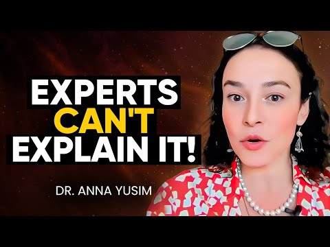 Yale Doctor UNCOVERS NEW EVIDENCE Connecting MYSTICAL SPIRITUALITY & SCIENCE! | Dr. Anna Yusim