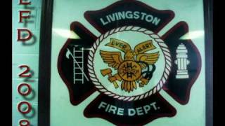 Livingston Fire Department 2008 - Are You With Me by Vaux