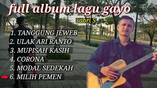 Download lagu lagu gayo full album 2021 (sabri) mp3