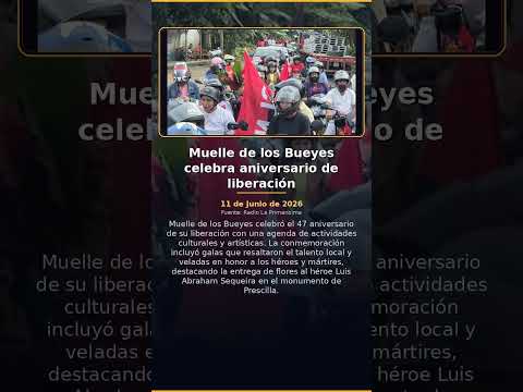 Muelle de los Bueyes celebra aniversario de liberación