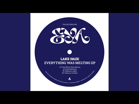 Everything Was Melting