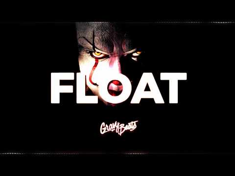 IT 2017 TRAILER THEME RAP BEAT - "Float"