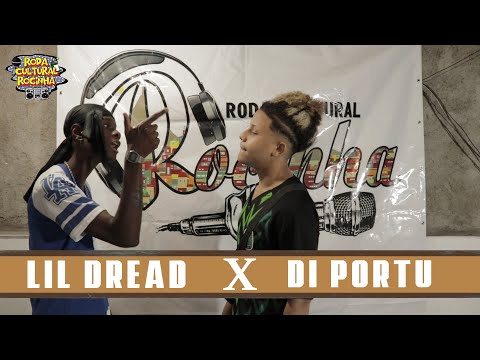| LIL DREAD x DI PORTU | - 1ª FASE - Roda Cultural da Rocinha: 6ª Batalha da Laje