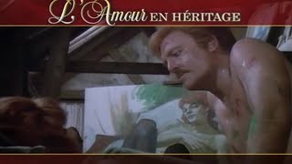 L&#39;amour en Héritage - Nana Mouskouri - Montage 2019