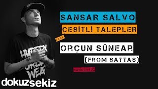 Sansar Salvo - Çeşitli Talepler (feat. Orcun Sunear) (Official Audio) (Sansürsüz)
