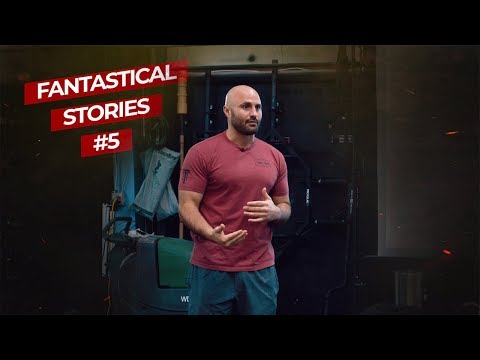 "Nutrition is the major key to the body I want" - Fantastical Stories #5