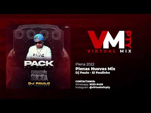 Mix Plena 2022 - PLENAS NUEVAS LO MAS PEGADO - DJ PAULO - Plena Mix 2022 - ( Virtual Mix Pty 2022)