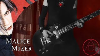 Beast Of Blood - Malice Mizer | Guitar Cover
