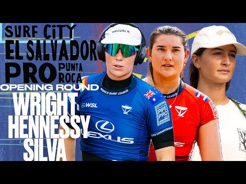Tyler Wright, Brisa Hennessy, Luana Silva | Surf City El Salvador Pro 2025 - Opening Round