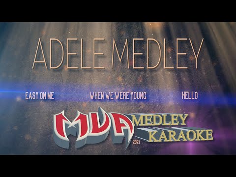 Easy On Me/When We Were Young/Hello - Adele Medley Karaoke (edited)