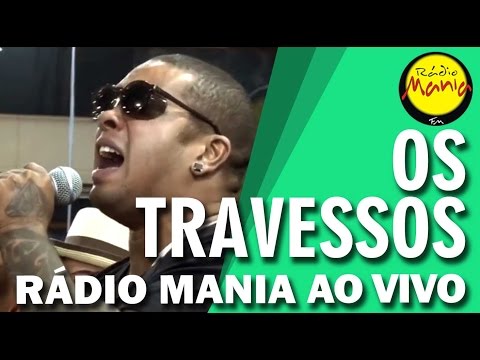 🔴 Radio Mania - Os Travessos - Tô com Saudade