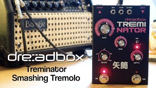 Video thumbnail for Dreadbox Treminator Smashing Tremolo by Pedal of the Day