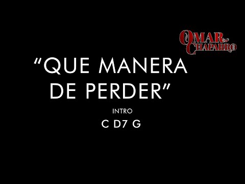 Que Manera De Perder - Omar Chaparro